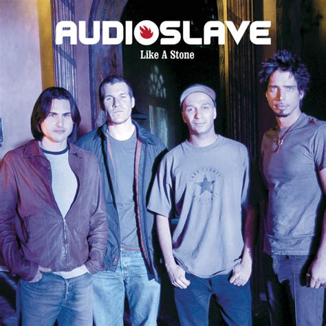 audioslave like a stone listen.